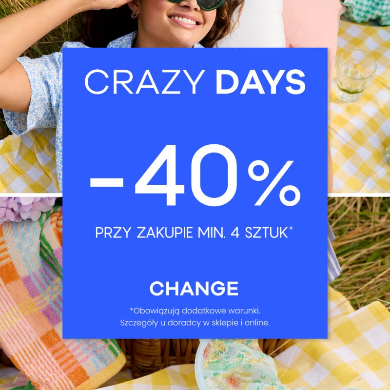 Grafika promocyjna Crazy Days w CHANGE Lingerie w Galerii Młociny informująca o rabacie -40% przy zakupie minimum 4 sztuk.
