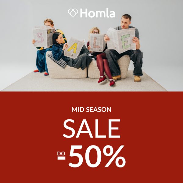 Baner promujący sezonową wyprzedaż Mid Season Sale w sklepie Homla. Informacja o rabatach sięgających 50% na asortyment wyposażenia wnętrz.