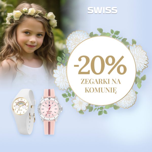 Baner promocyjny salonu SWISS – po lewej dziewczynka w wianku komunijnym, na dole dwa zegarki, a po prawej ozdobna grafika z informacją o rabacie -20% na zegarki na komunię.