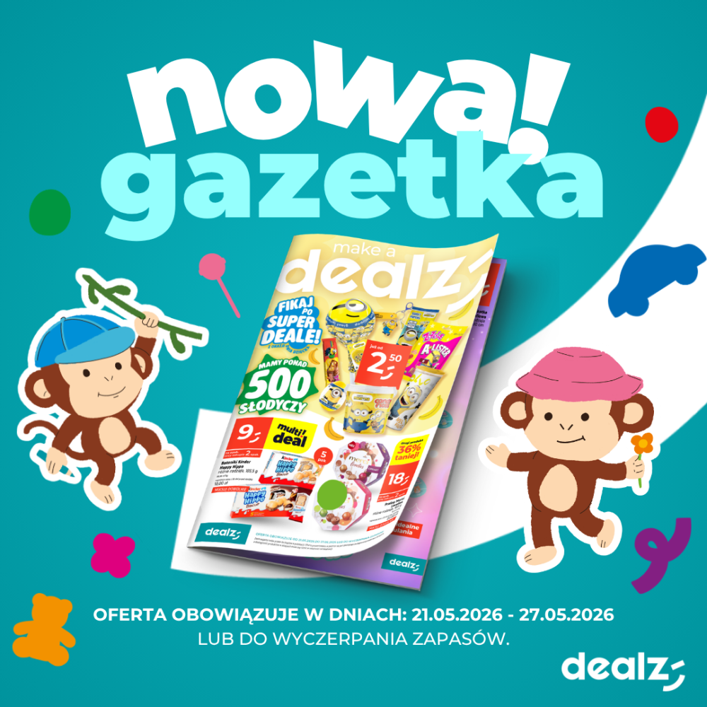 Grafika reklamowa sieci Dealz prezentuje najnowszą gazetkę promocyjną na turkusowym tle z dużym, białym napisem „nowa! gazetka”. Po bokach ulotki umieszczono rysunkowe postacie dwóch wesołych małpek w czapkach, a na dole podano informację o terminie obowiązywania oferty oraz logo marki.
