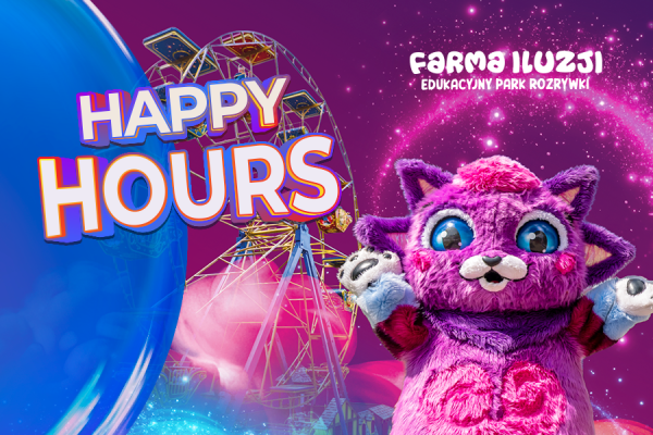 Grafika reklamowa parku rozrywki „Farma Iluzji” na fioletowym tle przedstawia duży napis „HAPPY HOURS” obok oświetlonego diabelskiego młyna. Na pierwszym planie widać uśmiechniętą, fioletową maskotkę przypominającą kotka z wielkimi, niebieskimi oczami.