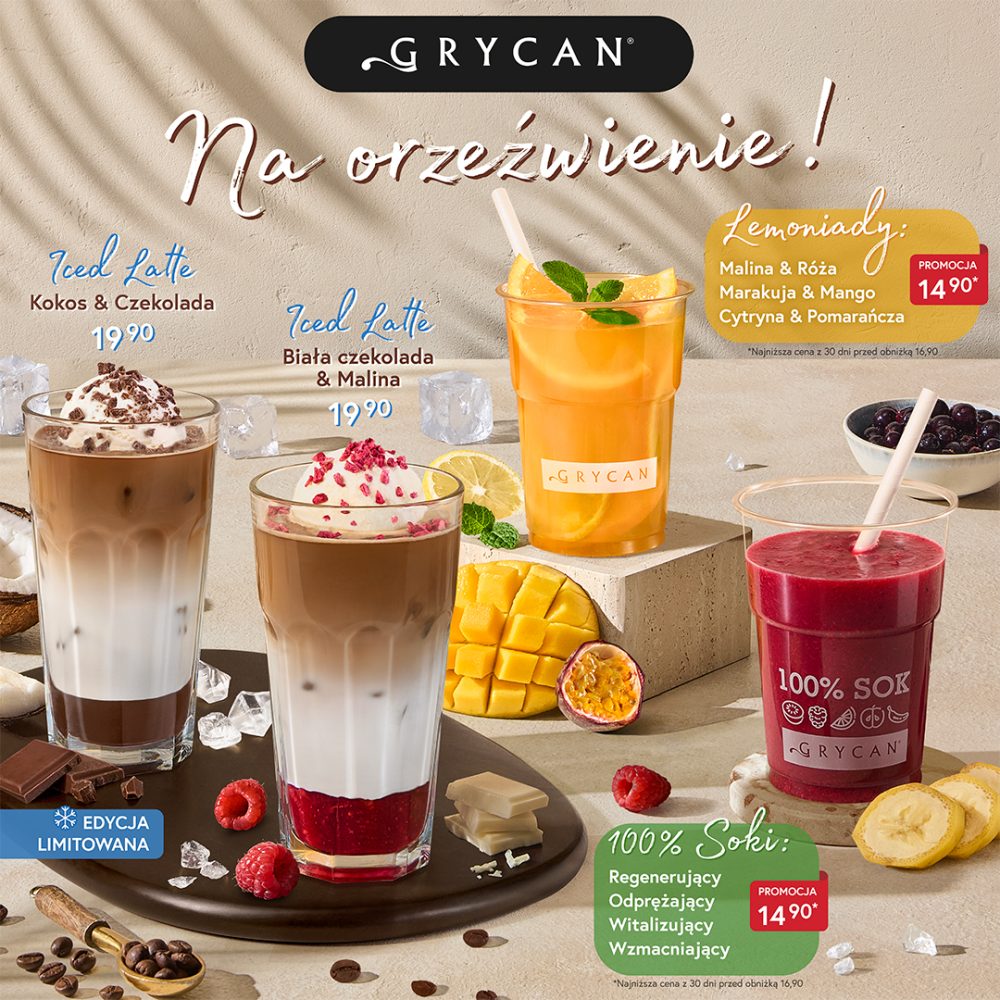 Plakat promocyjny marki Grycan przedstawia letnią ofertę napojów, w tym dwie kawy mrożone Iced Latte z gałkami lodów i bitą śmietaną, pomarańczową lemoniadę oraz czerwony, stuprocentowy sok w plastikowym kubku. Całość kompozycji na jasnym tle dopełniają apetyczne dodatki w postaci owoców, kostek lodu, ziaren kawy i czekolady oraz czytelne informacje o cenach i wariantach smakowych z hasłem „Na orzeźwienie!”.