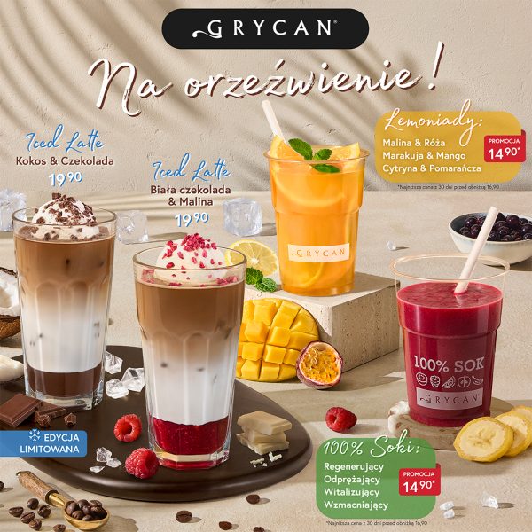 Plakat promocyjny marki Grycan przedstawia letnią ofertę napojów, w tym dwie kawy mrożone Iced Latte z gałkami lodów i bitą śmietaną, pomarańczową lemoniadę oraz czerwony, stuprocentowy sok w plastikowym kubku. Całość kompozycji na jasnym tle dopełniają apetyczne dodatki w postaci owoców, kostek lodu, ziaren kawy i czekolady oraz czytelne informacje o cenach i wariantach smakowych z hasłem „Na orzeźwienie!”.