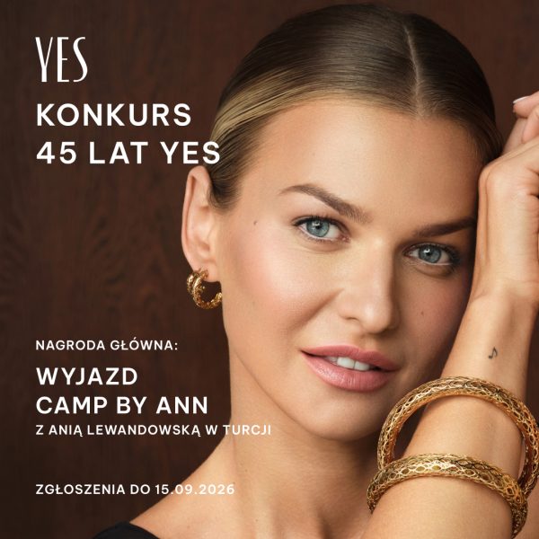 Baner konkursowy marki YES z okazji 45-lecia firmy. Na zdjęciu Anna Lewandowska w złotej biżuterii, a nagrodą główną jest wyjazd na Camp by Ann w Turcji.
