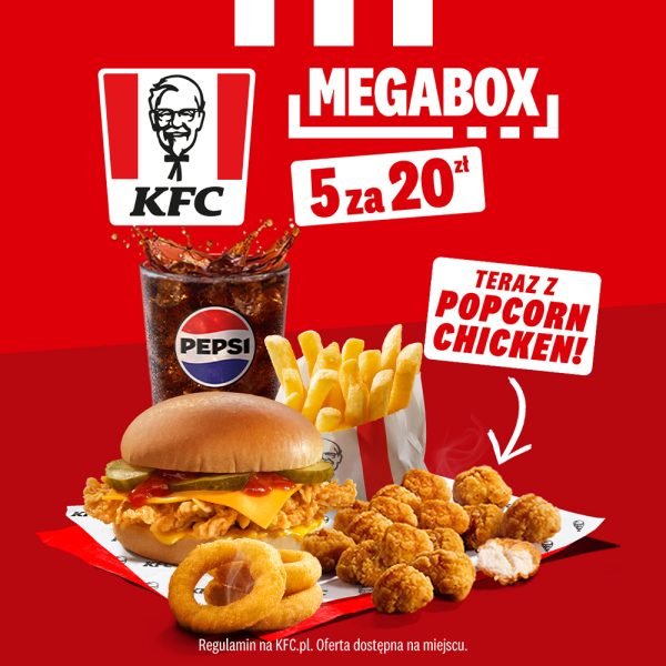 Kwadratowy plakat promocyjny restauracji KFC na czerwonym tle z napisami MEGABOX oraz 5 za 20 zł. Na zdjęciu pokazano zestaw skomponowany z burgera z kurczakiem, serem i ogórkiem, porcji frytek, krążków cebulowych, kubka Pepsi z opcją dolewki oraz mocno usmażonych kąsków Popcorn Chicken oznaczonych białą strzałką i napisem TERAZ Z POPCORN CHICKEN!.