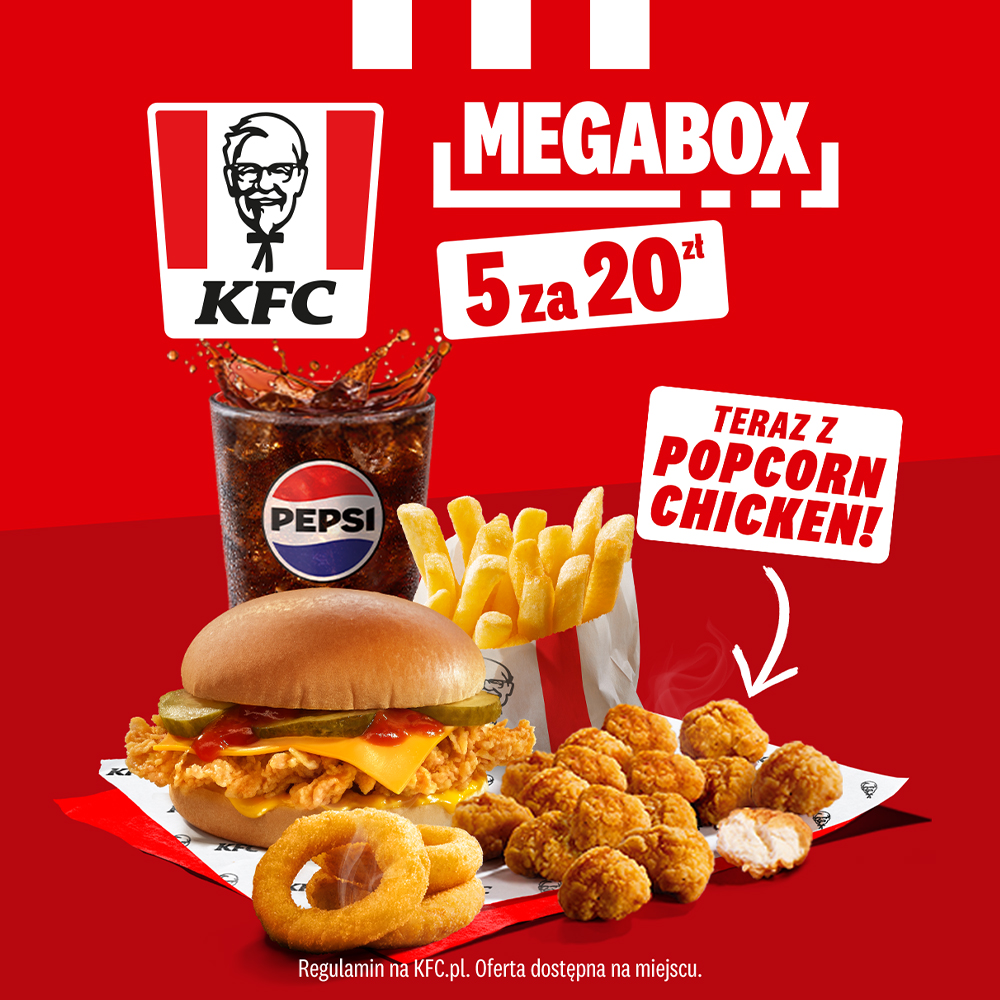 Kwadratowy plakat promocyjny restauracji KFC na czerwonym tle z napisami MEGABOX oraz 5 za 20 zł. Na zdjęciu pokazano zestaw skomponowany z burgera z kurczakiem, serem i ogórkiem, porcji frytek, krążków cebulowych, kubka Pepsi z opcją dolewki oraz mocno usmażonych kąsków Popcorn Chicken oznaczonych białą strzałką i napisem TERAZ Z POPCORN CHICKEN!.