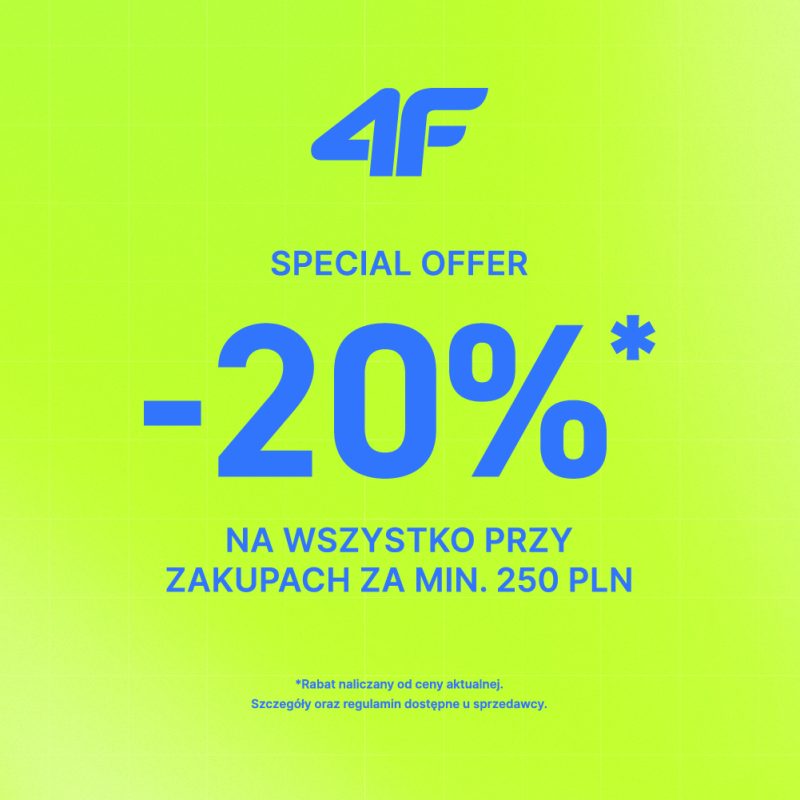 Limonkowa grafika promocyjna marki 4F informująca o akcji Special Offer z rabatem -20% na wszystko przy zakupach za min. 250 PLN w Galerii Młociny w Warszawie