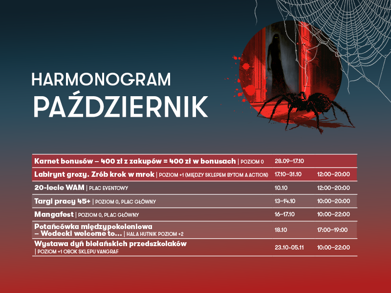 Grafika przedstawiająca harmonogram wydarzeń na październik w Galerii Młociny. W lewej górnej części znajduje się duży biały napis „HARMONOGRAM PAŹDZIERNIK”, a w prawym górnym rogu mroczna grafika z pająkiem i sylwetką postaci w drzwiach.